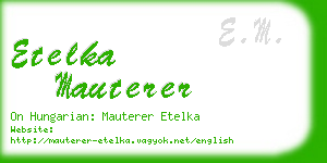 etelka mauterer business card
